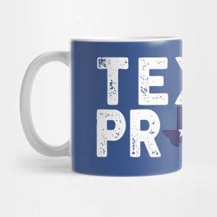 Texas Proud Mug